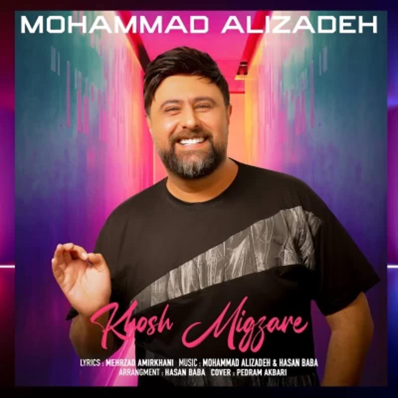 خوش میگذره محمد علیزاده خوش میگذره محمد علیزاده